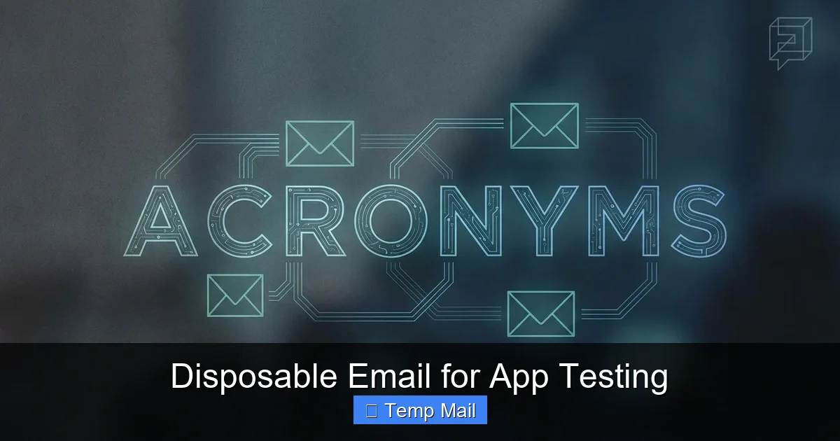 Disposable Email for App Testing