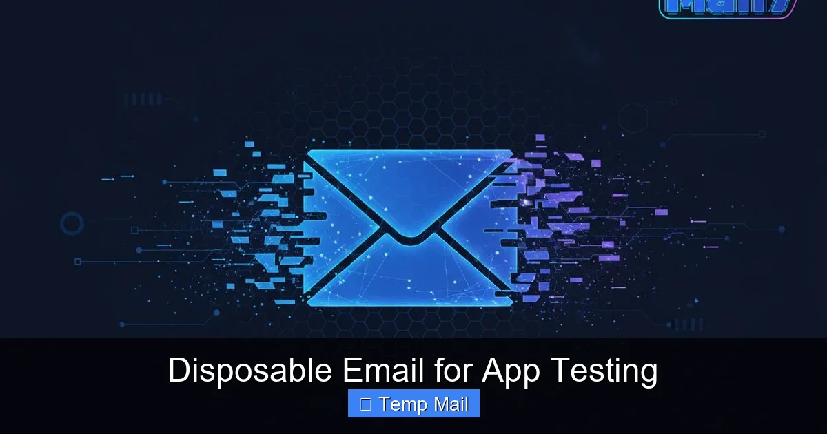 Disposable Email for App Testing