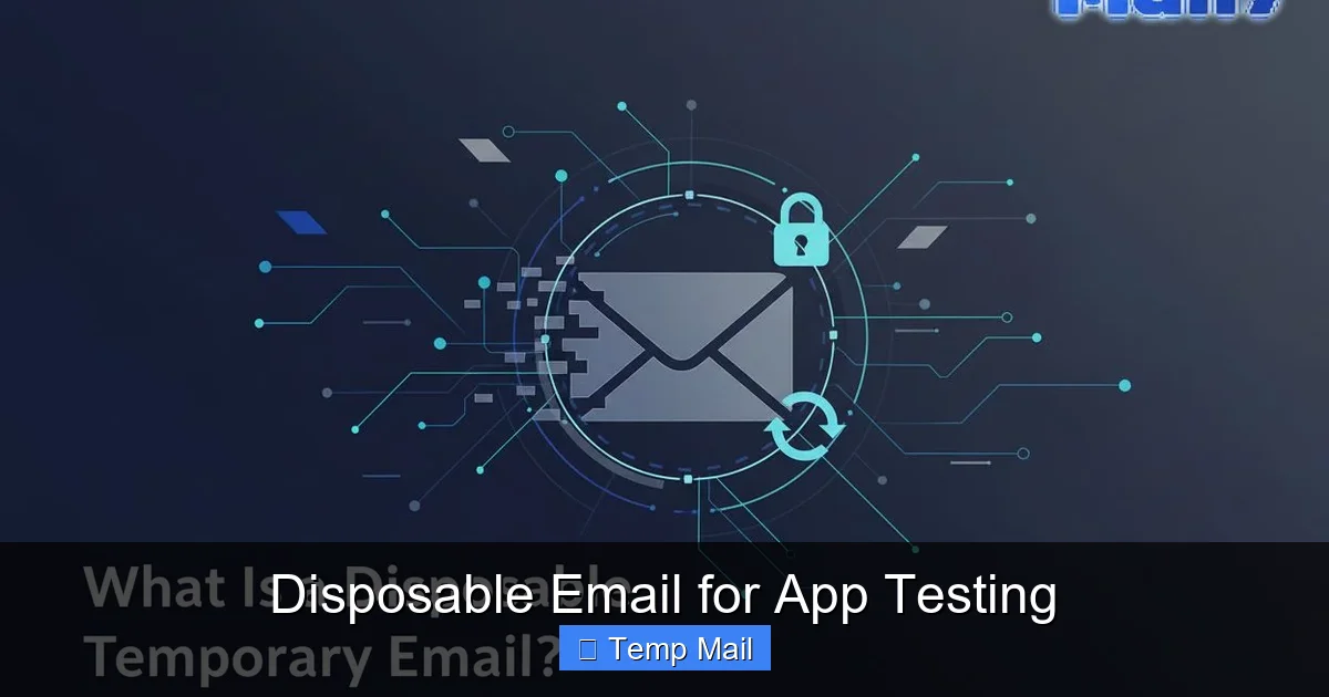 Disposable Email for App Testing