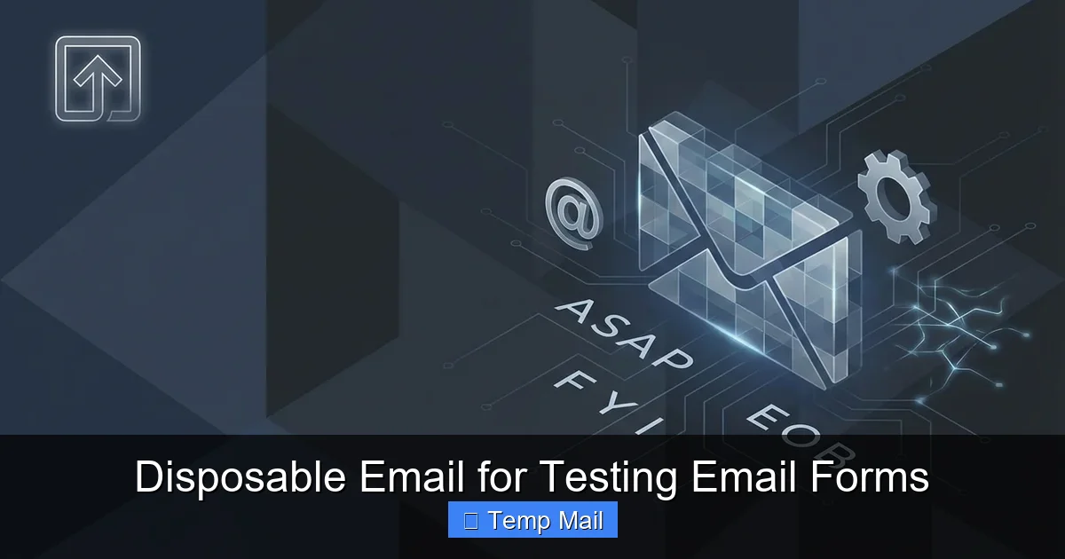 Disposable Email for Testing Email Forms