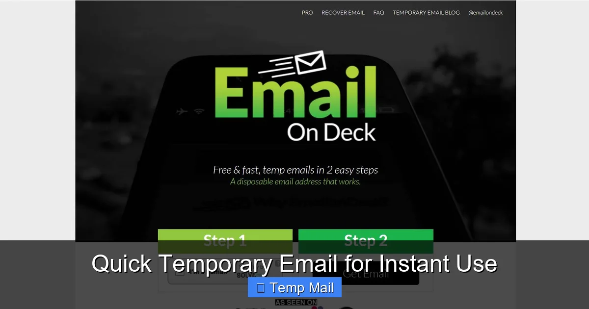 Quick Temporary Email for Instant Use