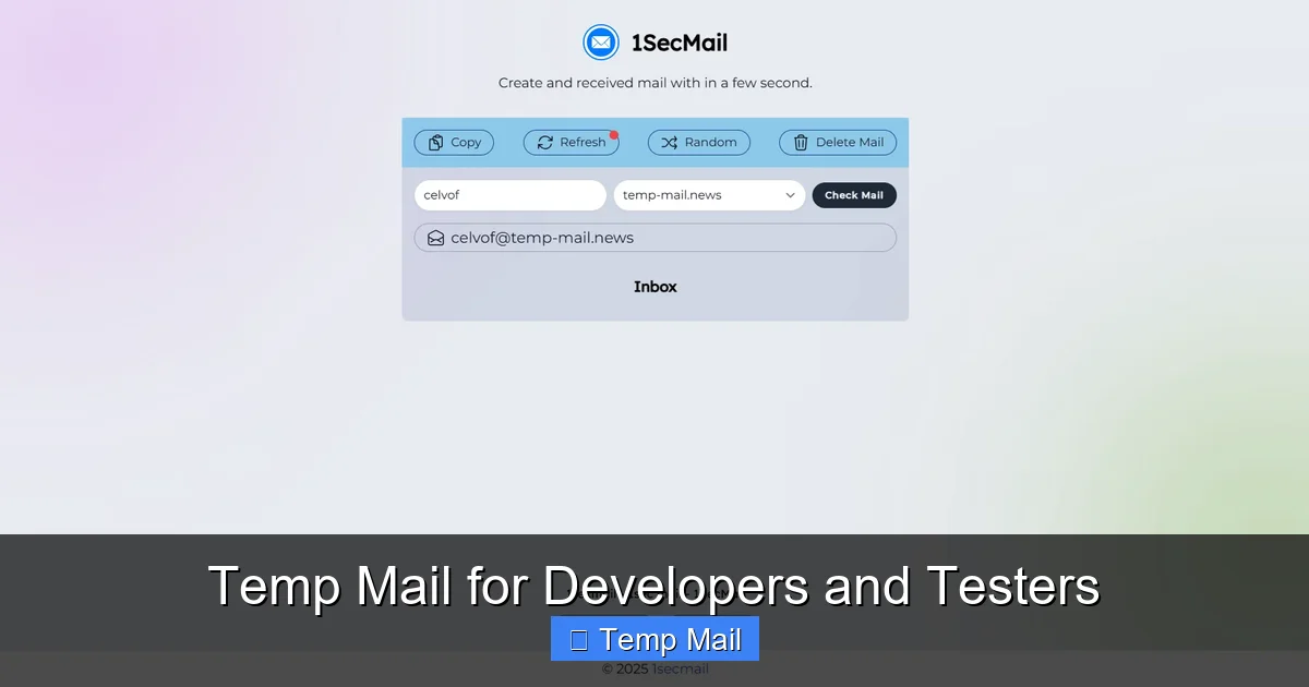 Temp Mail for Developers and Testers