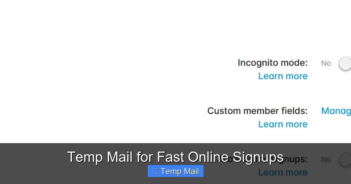 Temp Mail for Fast Online Signups