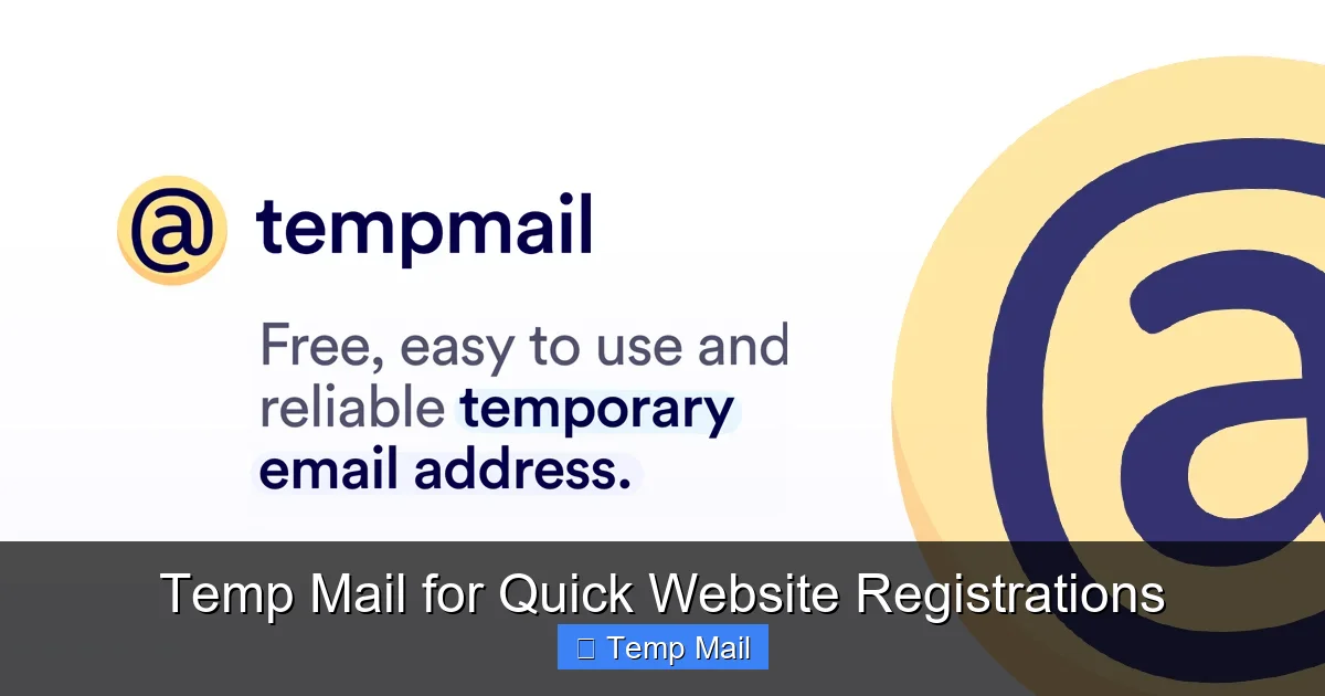 Temp Mail for Quick Website Registrations