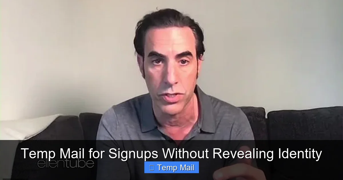 Temp Mail for Signups Without Revealing Identity